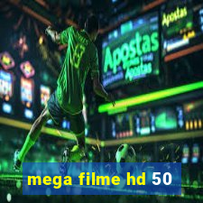 mega filme hd 50